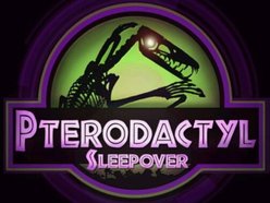Pterodactyl Sleepover