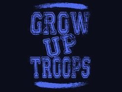 Image for Grow Up Troops