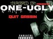 ONE-UGLY