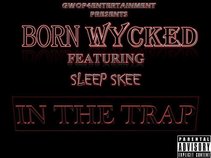 BORN WYCKED