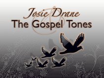 Josie Drane & The Gospel Tones