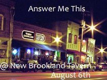 Answer Me This