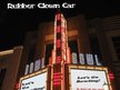 Rubber Clown Car