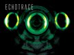 Echo Trace