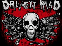 DRIVEN MAD