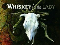 Whiskey for the Lady