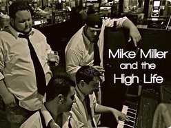 Image for Mike Miller and the High Life