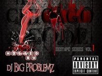 The Chicago Code mixtape series Vol.1