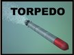 TORPEDO
