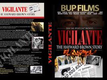 Vigilante The Hayward Brown Story starring Clifton Powell & Sean Brown