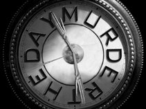 Murder the Day