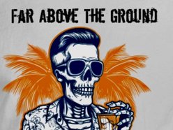 Image for Far Above The Ground