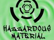 Hazzardous Material