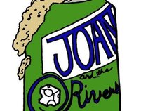 Joan and the Rivers