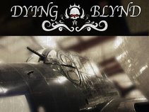 Dying Blynd
