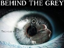 Behind the Grey