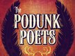 The Podunk Poets