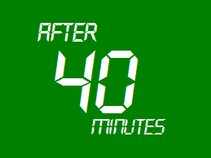 After 40 Minutes