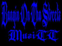Bangin On Tha Streetz MuziCC