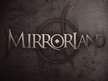 Mirrorland