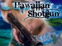 Hawaiian Shotgun