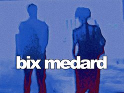 Image for Bix Medard