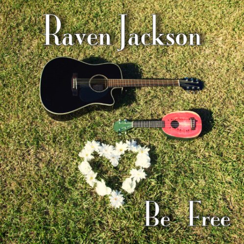 Raven Jackson Music | ReverbNation