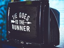 Tie Goes To The Runner