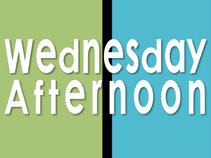 Wednesday Afternoon