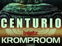 CENTURIO beatz KROMPROOM