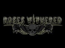 Roses Withered