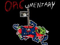 orcumentary