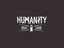 Humanity may sink