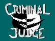 Criminal Judge