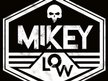 MikeyLow