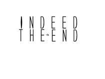 Indeed The End