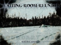 Waiting Room Reunion