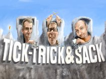 Tick Trick & Sack