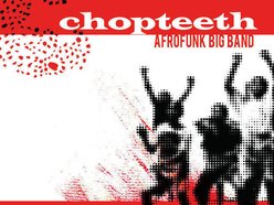 Image for CHOPTEETH Afrofunk Big Band