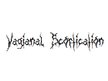 vagiANAL Scortication