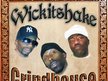 Wickitshake