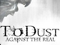 To Dust
