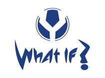 What if?
