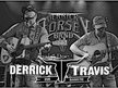 Derrick and Travis