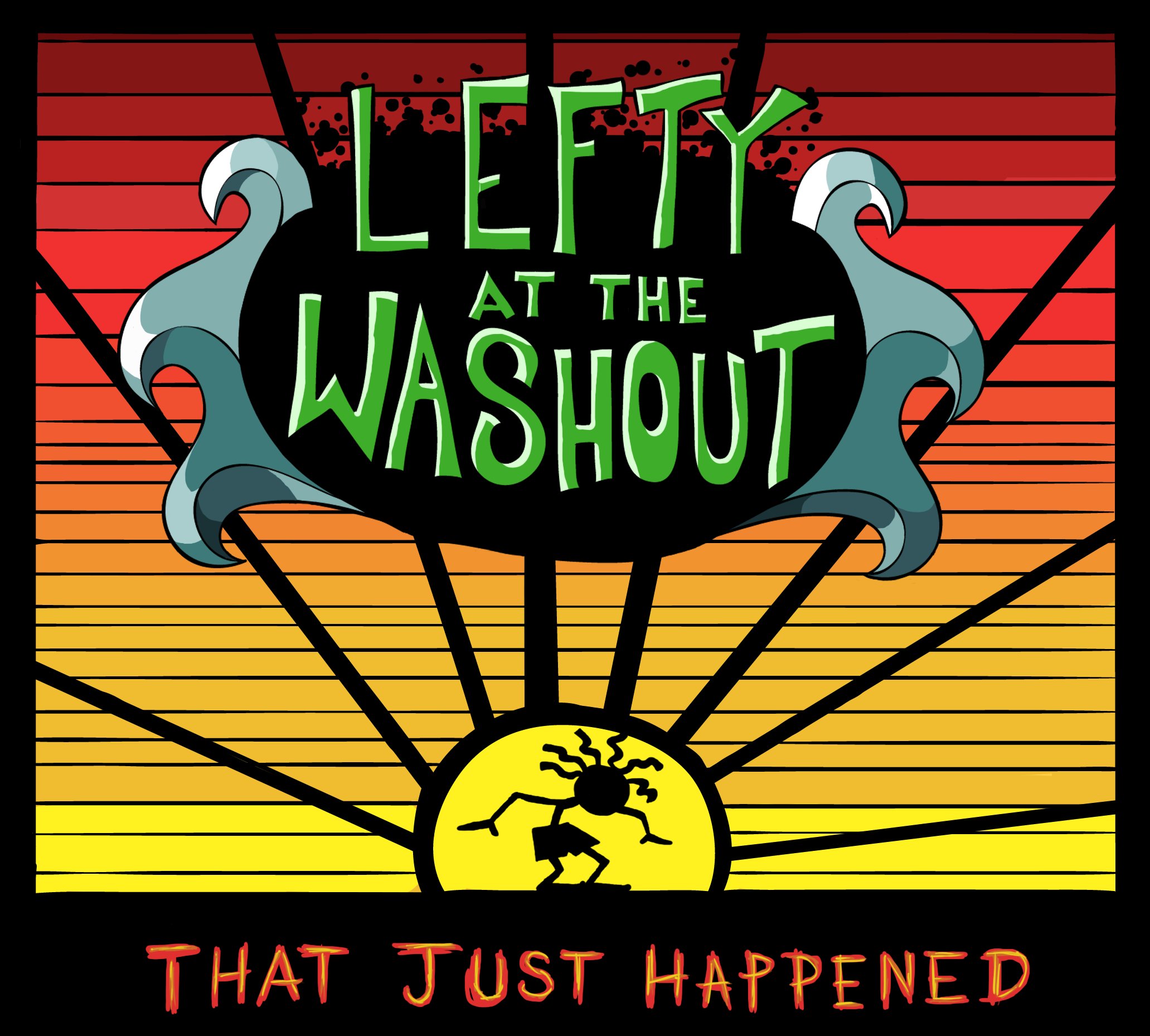Lefty at the Washout