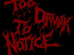 Image for Too Drunk To Notice