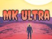 MK ULTRA