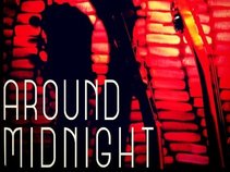 AROUND MIDNIGHT