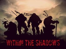 Within The Shadows