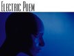 Electric Poem